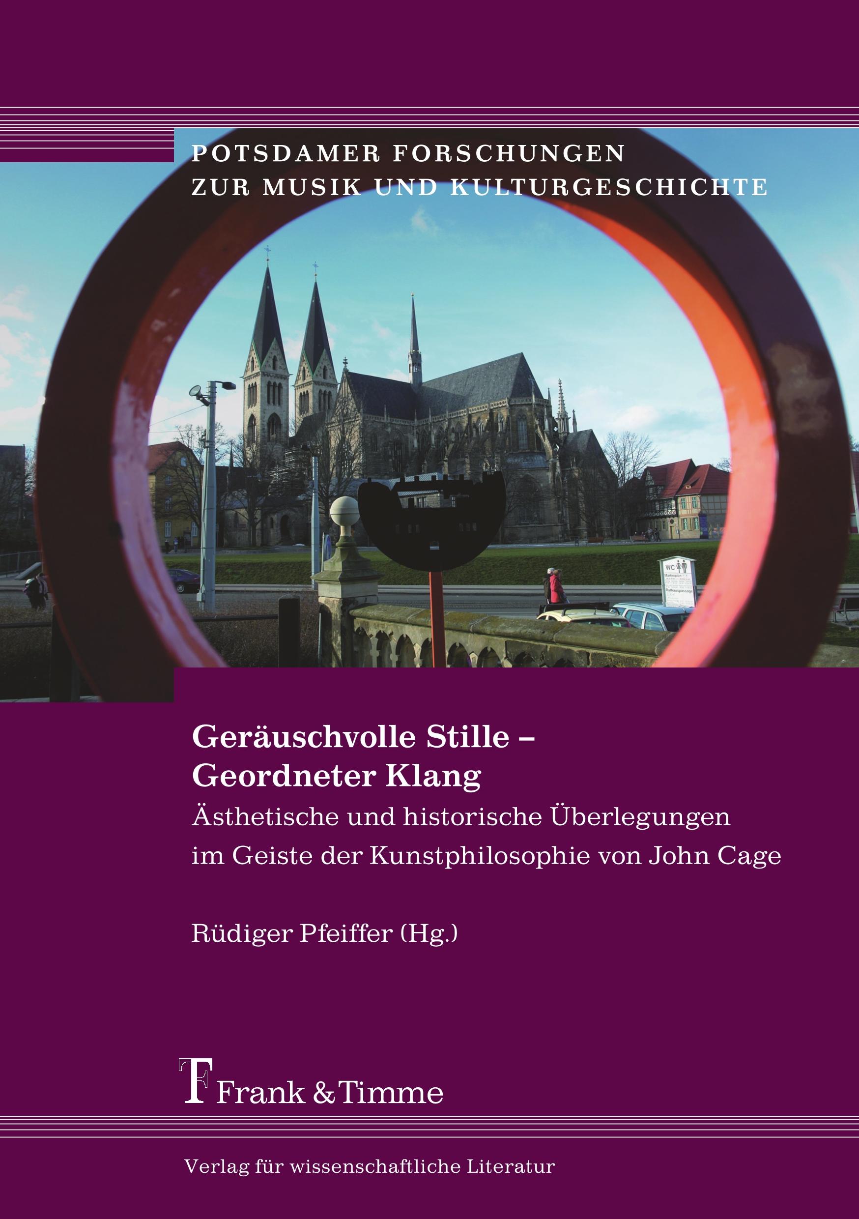 Cover: 9783865963192 | Geräuschvolle Stille ¿ Geordneter Klang | Rüdiger Pfeiffer | Buch