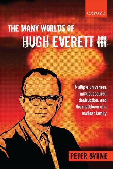 Cover: 9780199659241 | The Many Worlds of Hugh Everett III | Peter Byrne | Taschenbuch | 2012