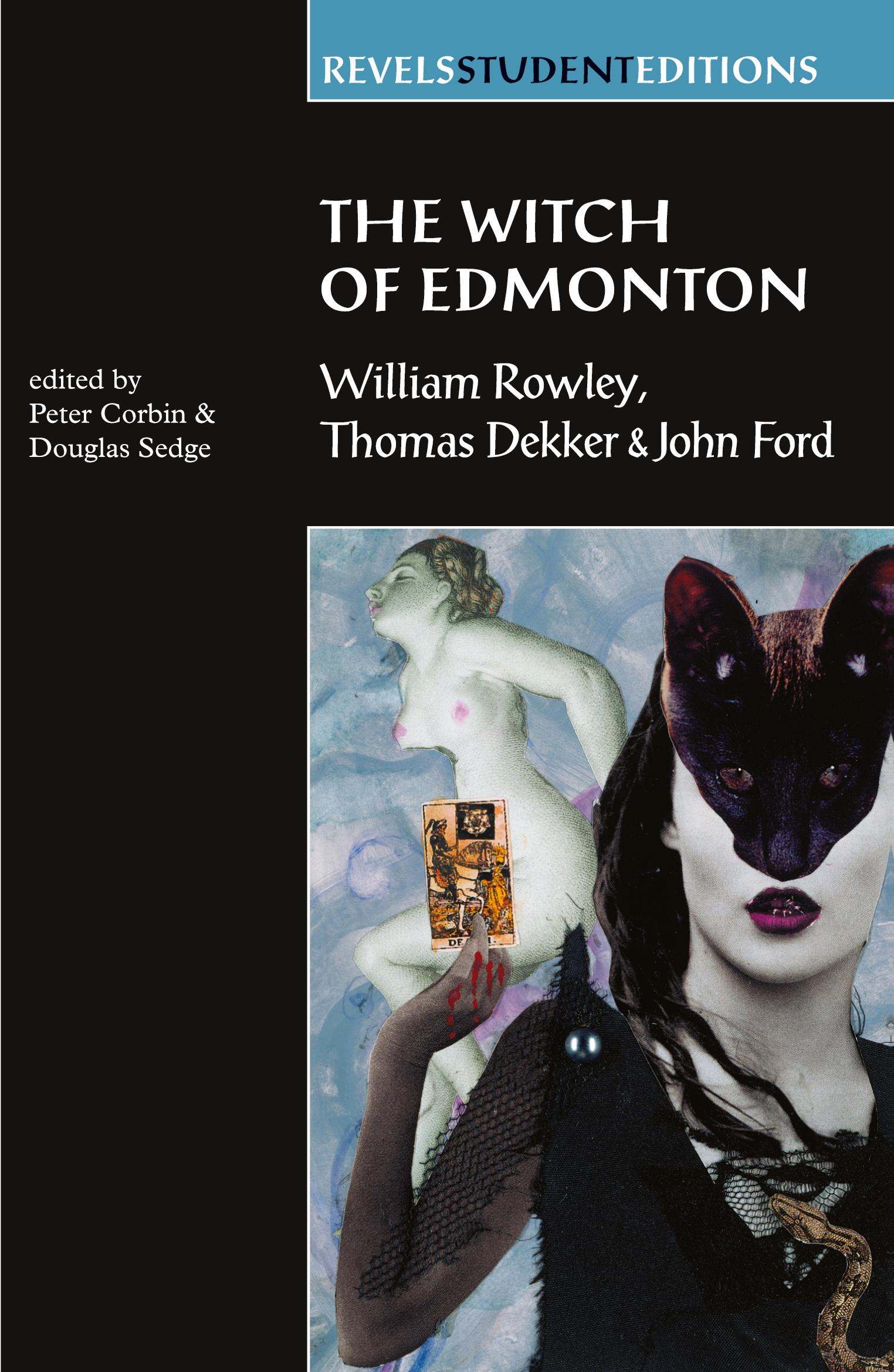 Cover: 9780719052477 | The Witch of Edmonton | by William Rowley, Thomas Dekker and John Ford