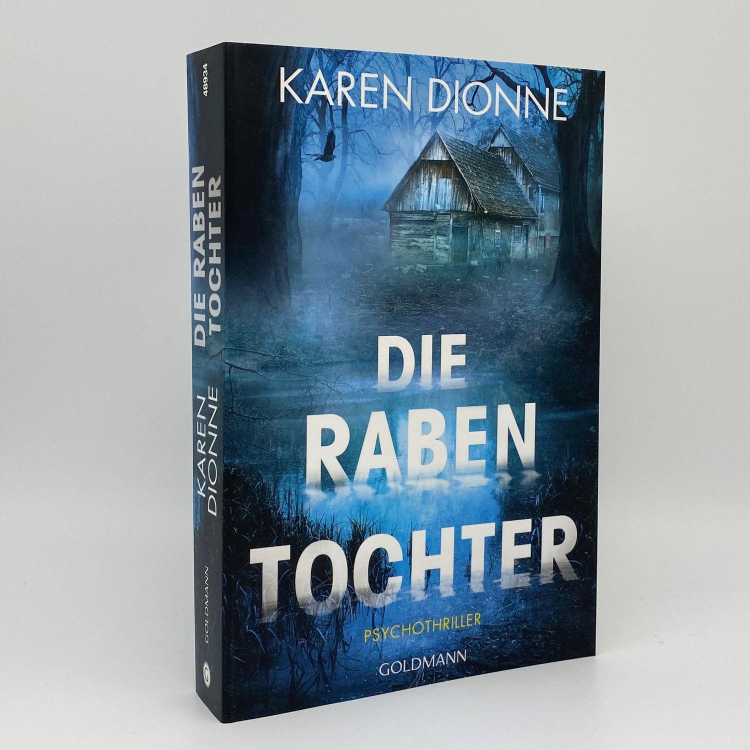 Bild: 9783442489343 | Die Rabentochter | Psychothriller | Karen Dionne | Taschenbuch | 2020