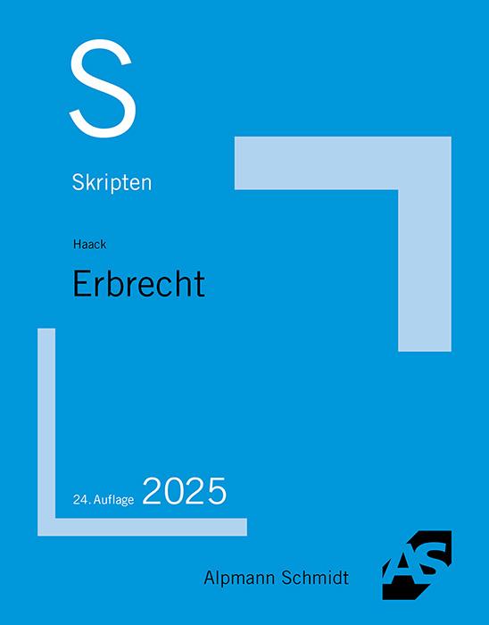 Cover: 9783867529495 | Skript Erbrecht | Claudia Haack | Taschenbuch | 237 S. | Deutsch