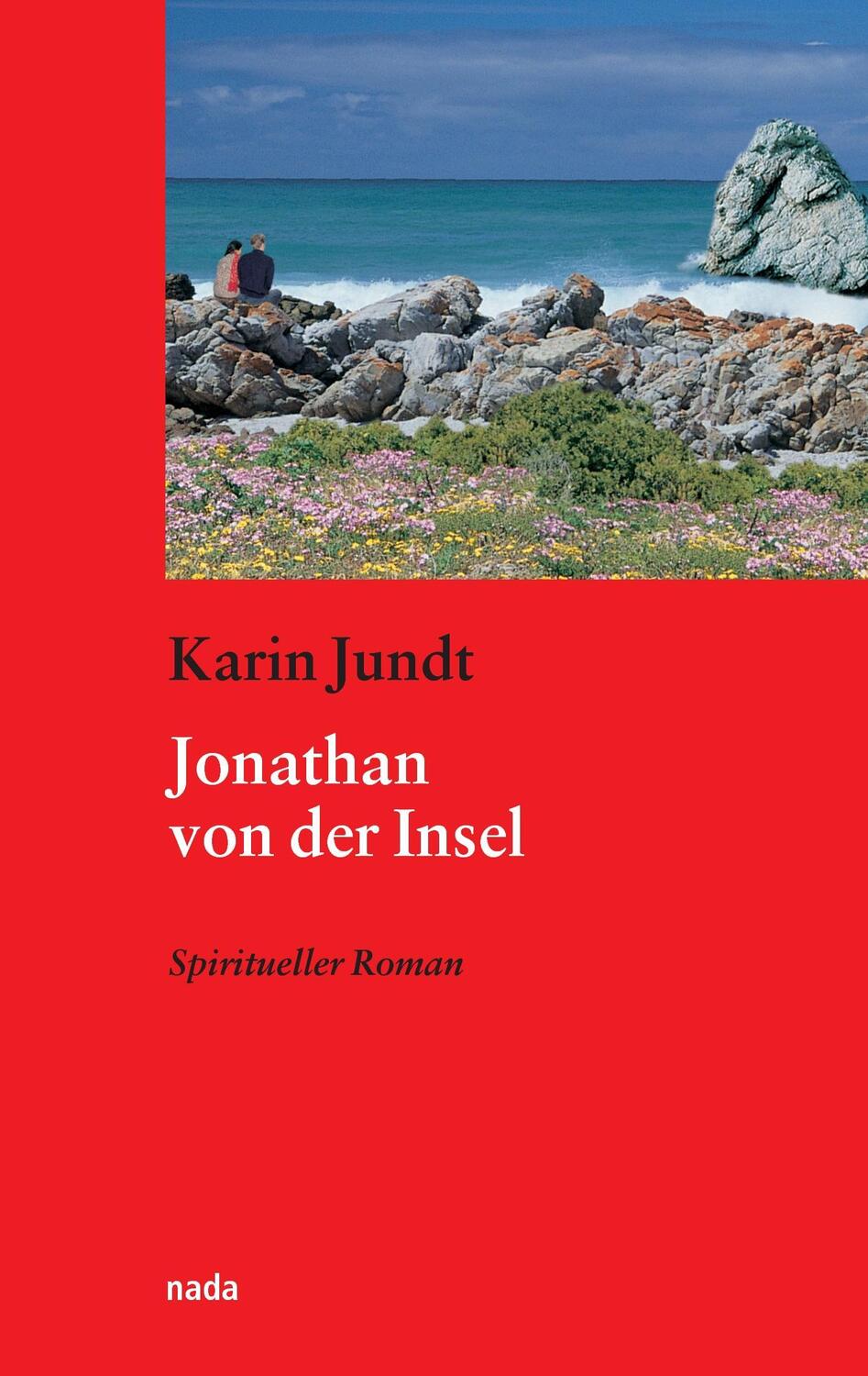 Cover: 9783907091098 | Jonathan von der Insel | Karin Jundt | Taschenbuch | Paperback | 2017