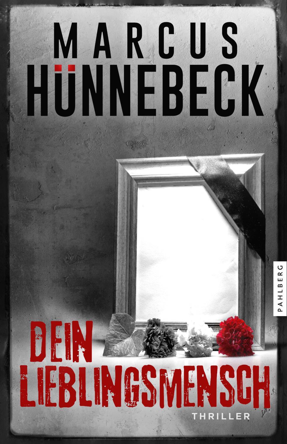 Cover: 9783988450227 | Dein Lieblingsmensch | Thriller | Marcus Hünnebeck | Taschenbuch