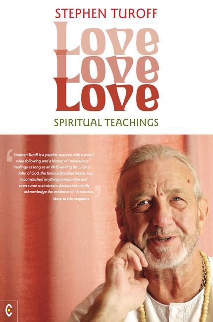 Cover: 9781912992027 | Love, Love, Love | Spiritual Teachings | Stephen Turoff | Taschenbuch