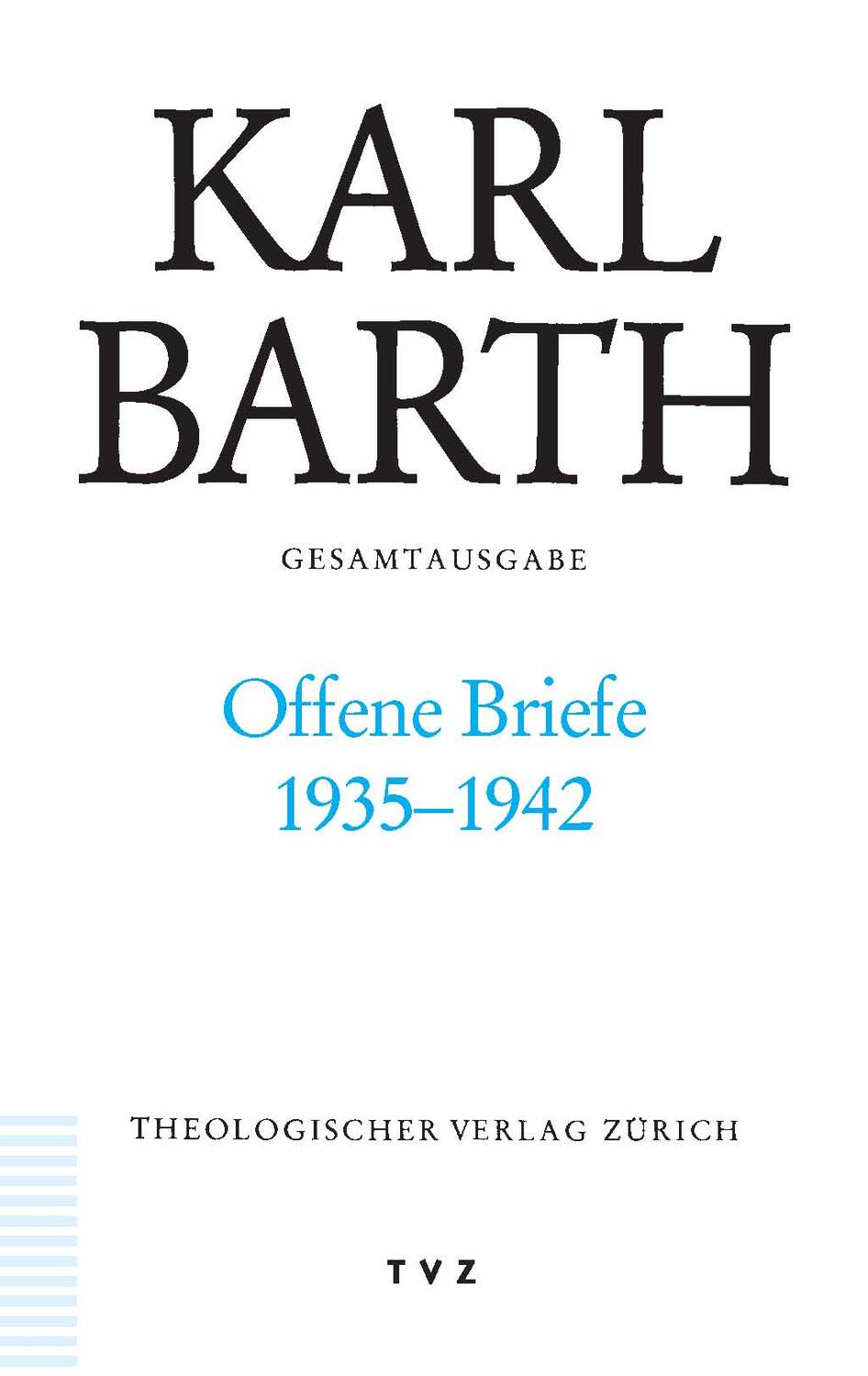 Cover: 9783290172138 | Karl Barth Gesamtausgabe | EAN 9783290172138