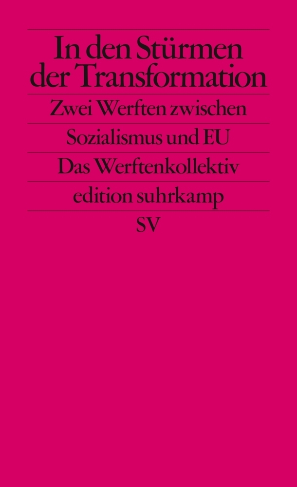 Cover: 9783518127988 | In den Stürmen der Transformation | Philipp Ther (u. a.) | Taschenbuch