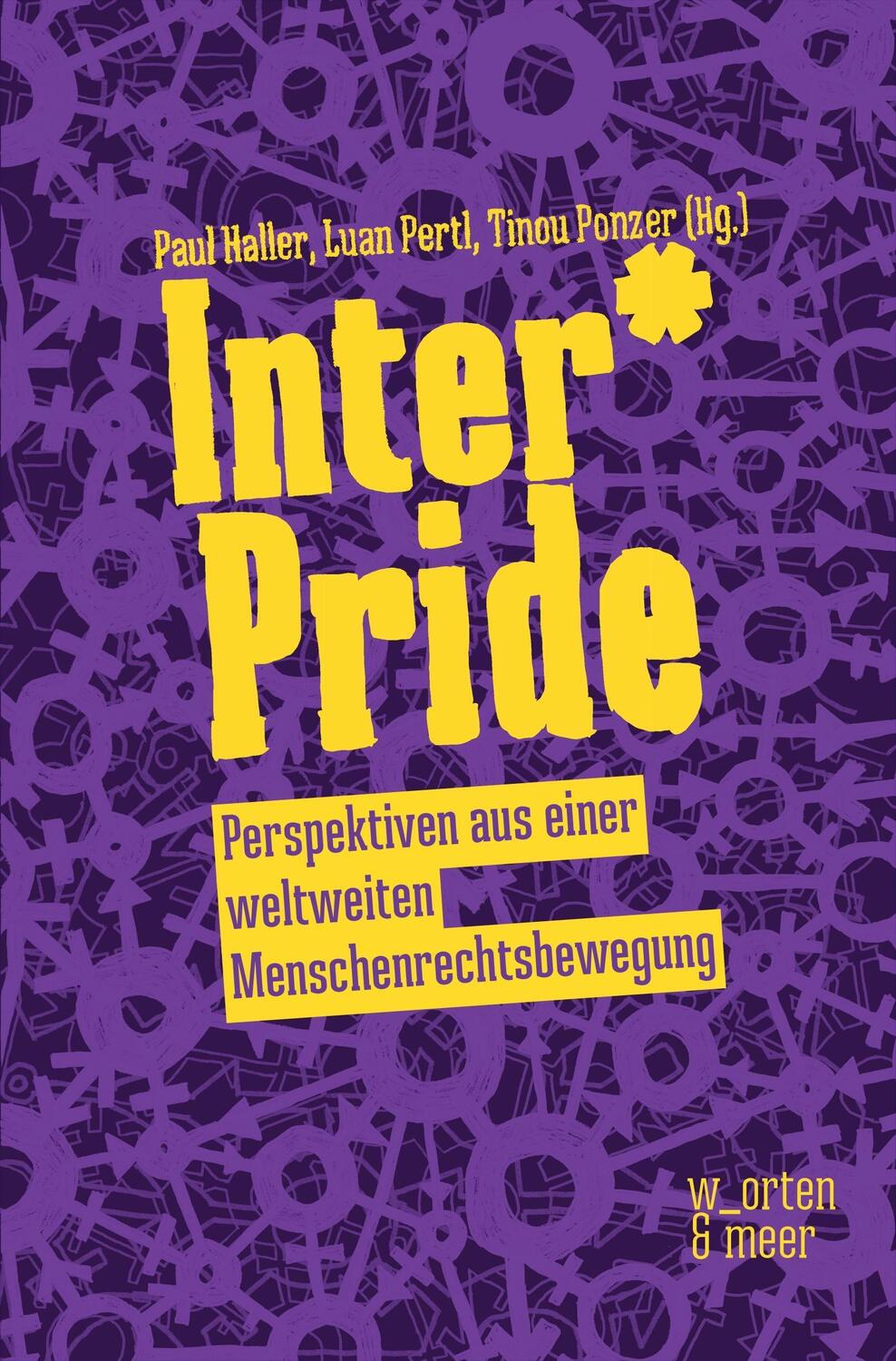 Cover: 9783945644317 | INTER*PRIDE | Perspektiven aus einer weltweiten Menschenrechtsbewegung