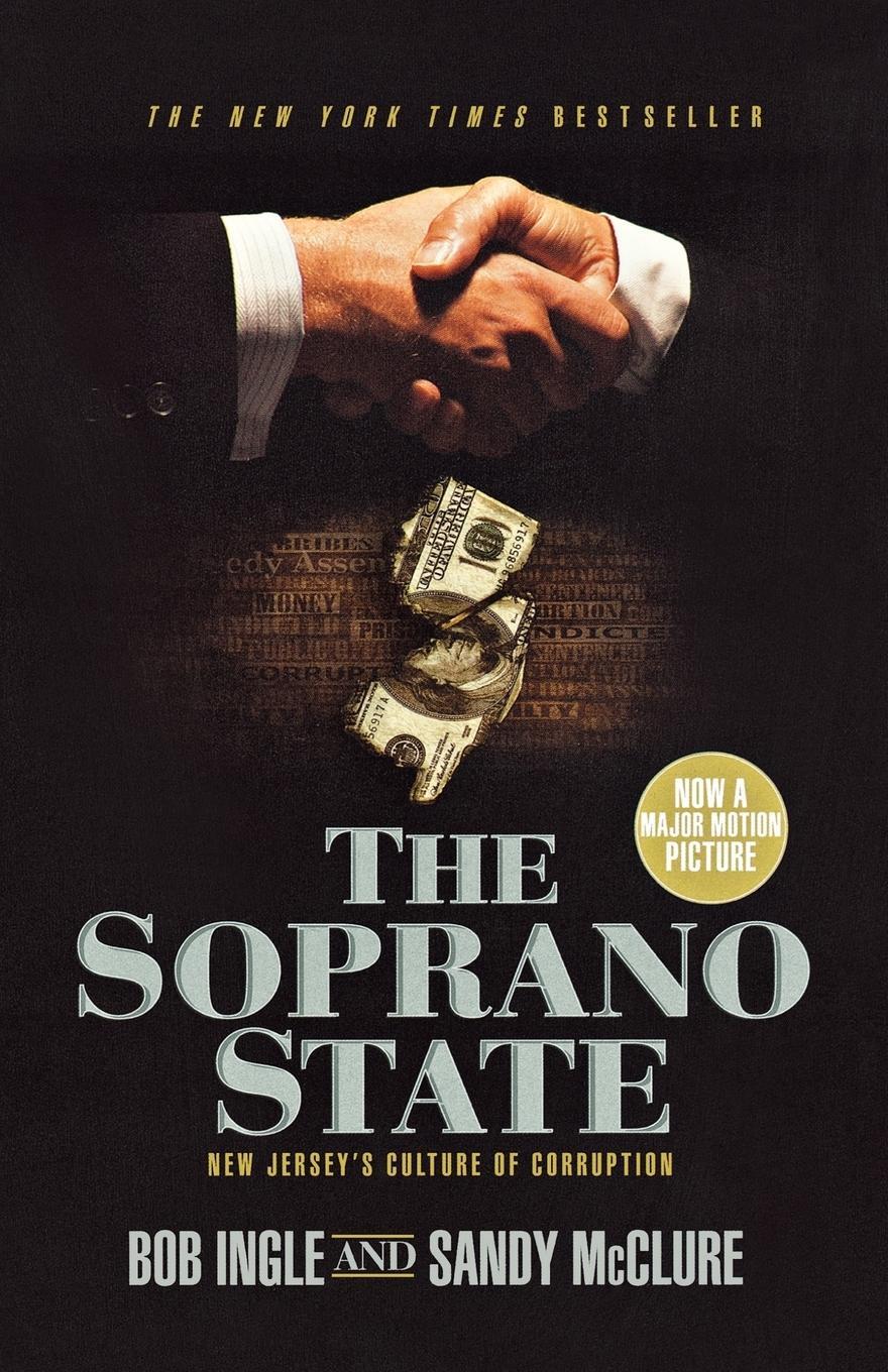 Cover: 9780312602574 | The Soprano State | New Jersey's Culture of Corruption | Ingle (u. a.)