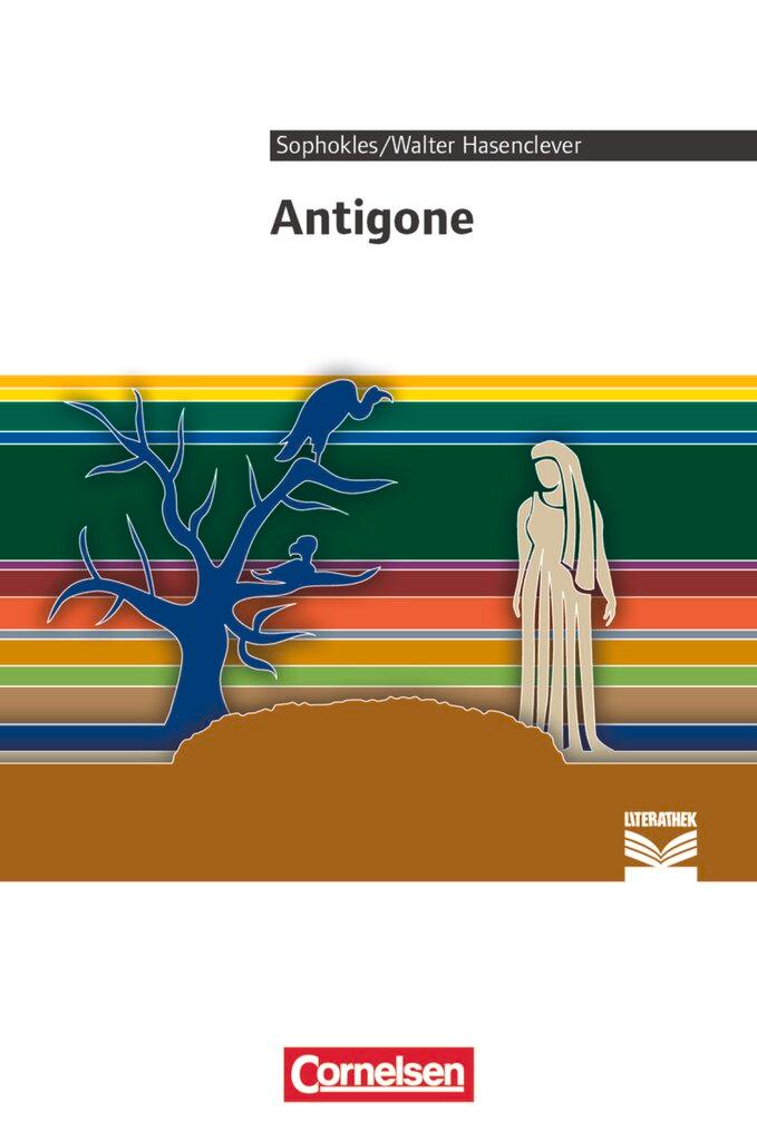 Cover: 9783060603282 | Antigone | Sophokles (u. a.) | Taschenbuch | Cornelsen Literathek