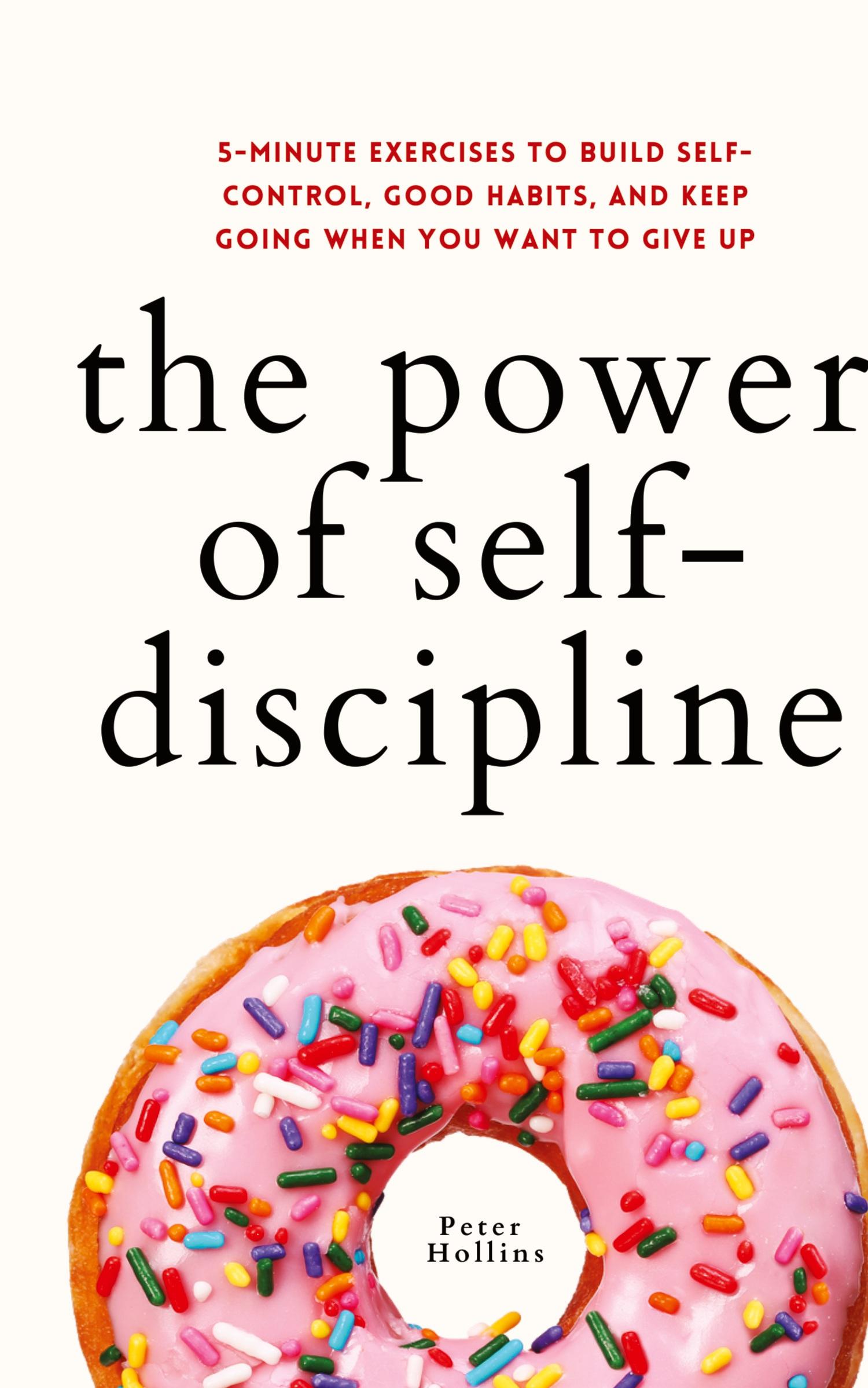 Cover: 9781647433031 | The Power of Self-Discipline | Peter Hollins | Buch | Englisch | 2021