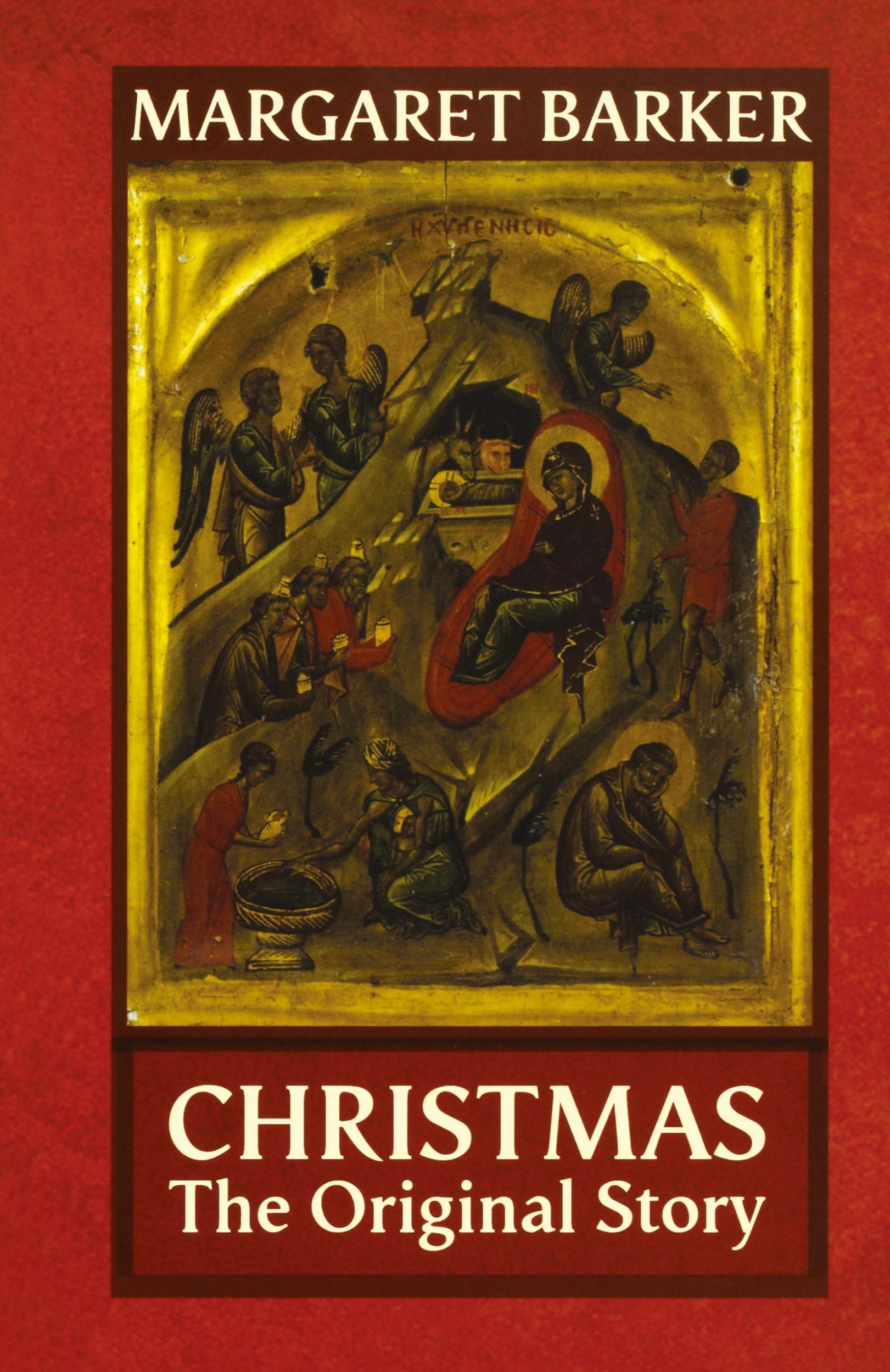 Cover: 9780281060504 | Christmas - The Original Story | Margaret Barker | Taschenbuch | 2008