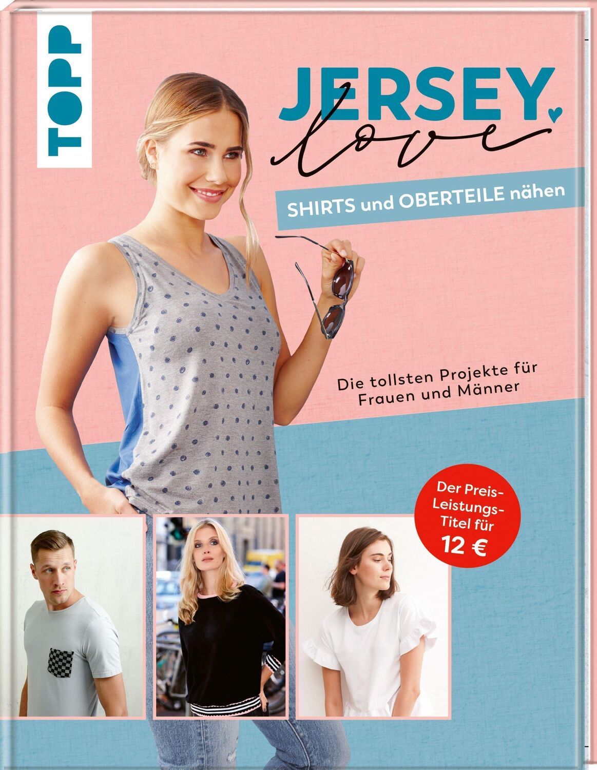 Cover: 9783772448690 | Jersey LOVE - Shirts und Oberteile nähen | Frechverlag | Buch | 96 S.