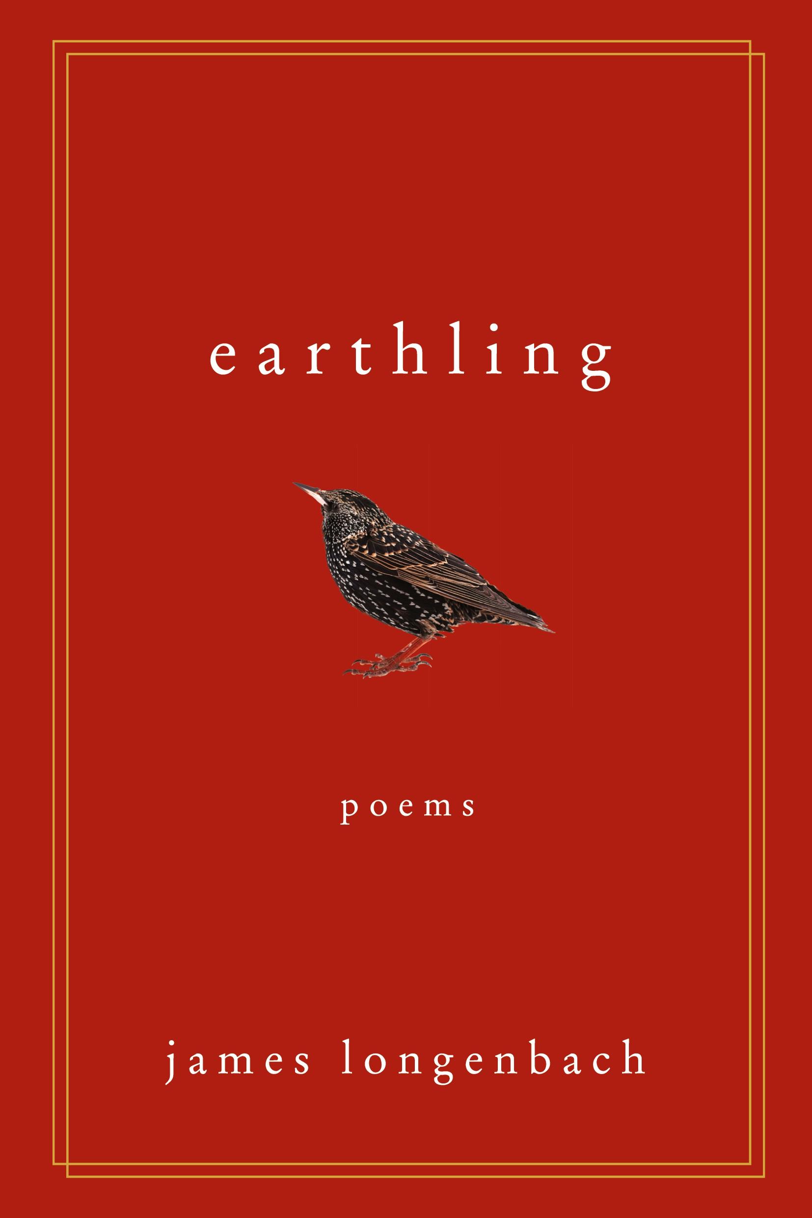 Cover: 9780393353433 | Earthling | Poems | James Longenbach | Taschenbuch | Englisch | 2017