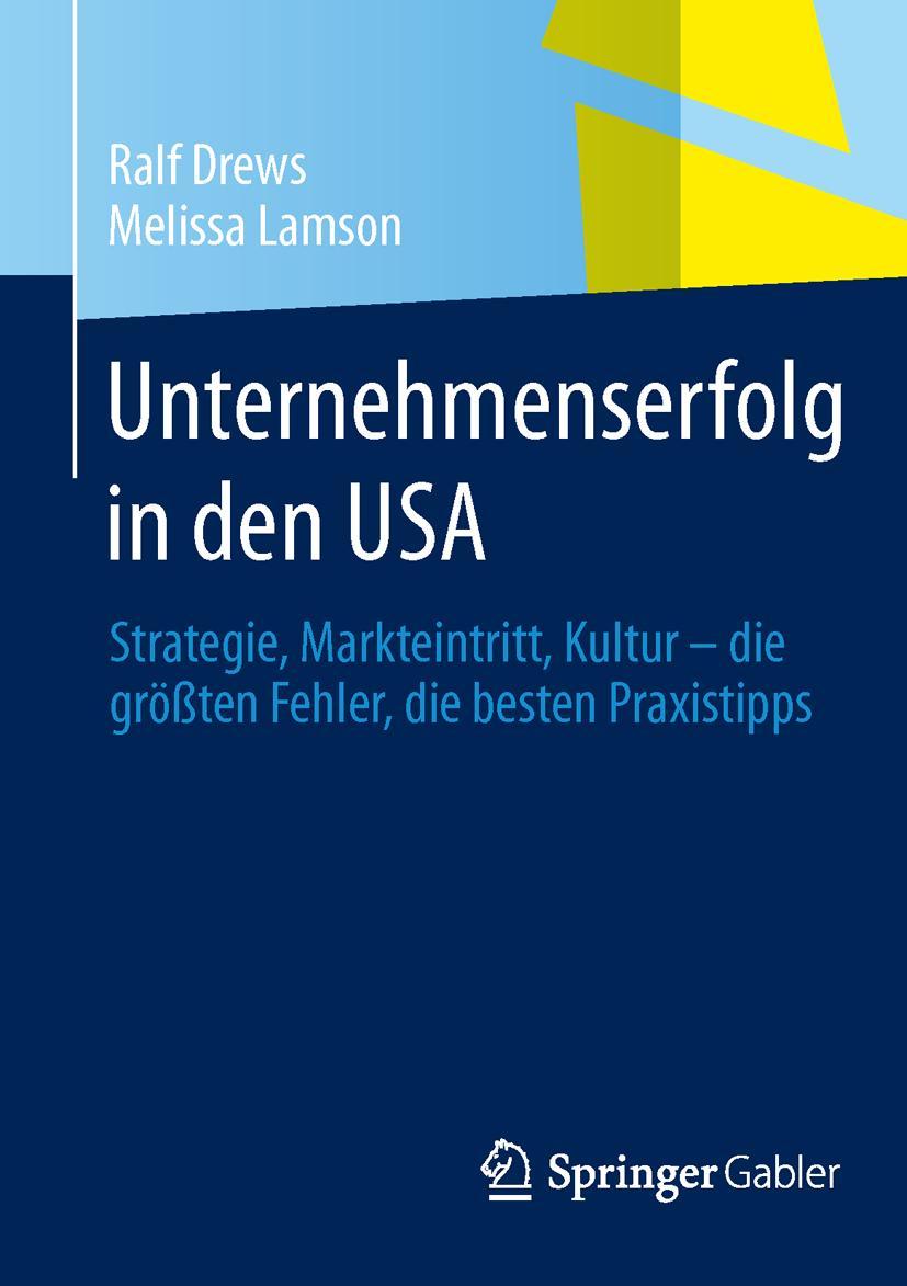 Cover: 9783658014520 | Unternehmenserfolg in den USA | Melissa Lamson (u. a.) | Taschenbuch