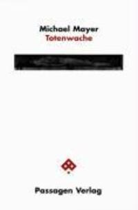 Cover: 9783851654608 | Totenwache | Passagen Philosophie | Michael Mayer | Taschenbuch | 2001