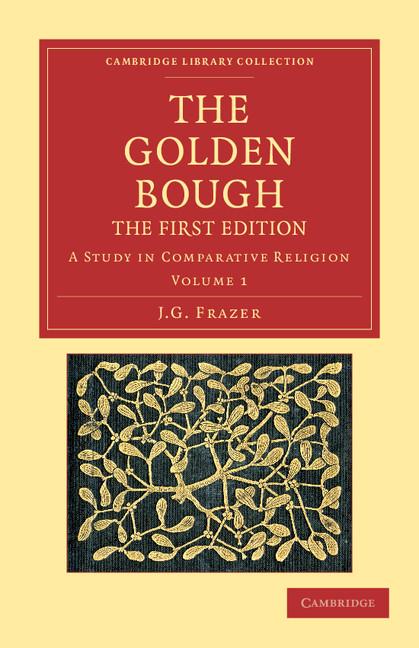 Cover: 9781108047524 | The Golden Bough | A Study in Comparative Religion | Frazer (u. a.)