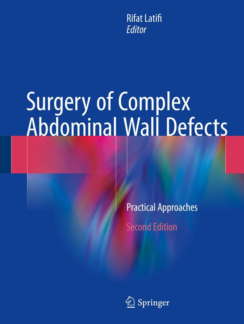 Cover: 9783319558677 | Surgery of Complex Abdominal Wall Defects | Practical Approaches | xix