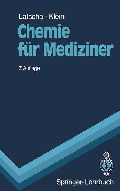 Cover: 9783540521884 | Chemie für Mediziner | Helmut A. Klein (u. a.) | Taschenbuch | xv