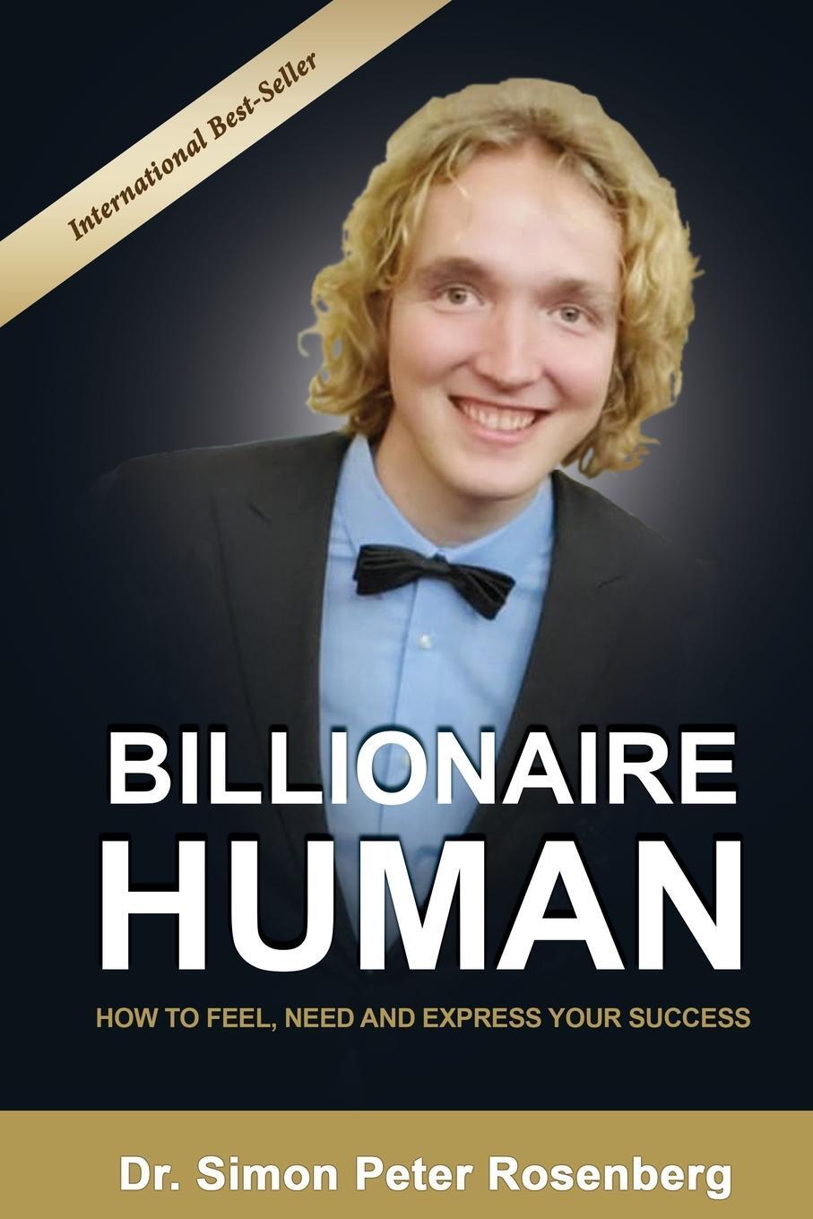 Cover: 9781952884009 | BILLIONAIRE HUMAN | How to Feel, Need and Express Your Success | Buch