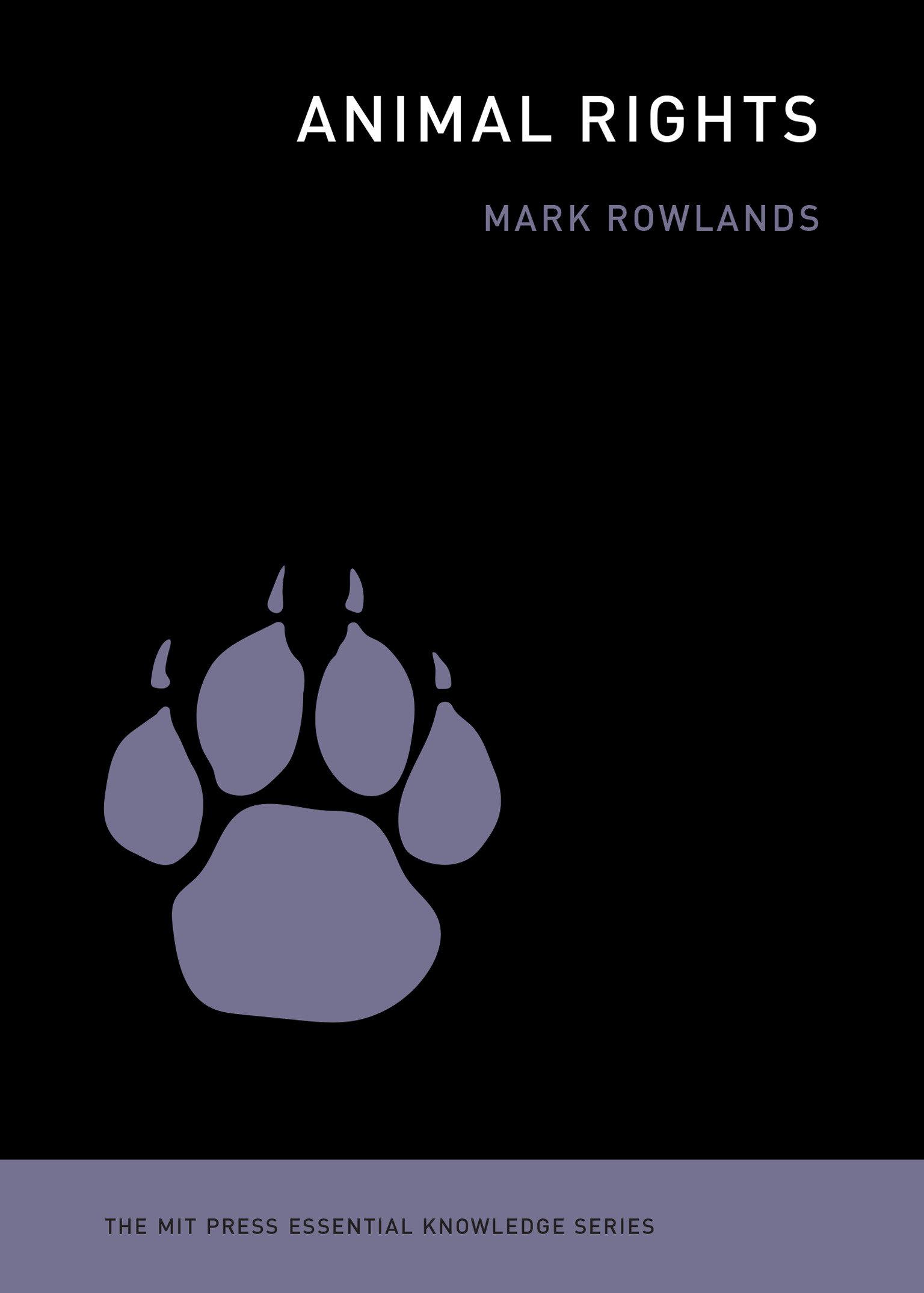 Cover: 9780262549400 | Animal Rights | Mark Rowlands | Taschenbuch | Englisch | 2025