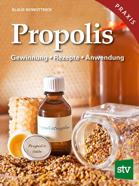 Cover: 9783702012854 | Propolis | Klaus Nowottnick | Buch | 150 S. | Deutsch | 2010