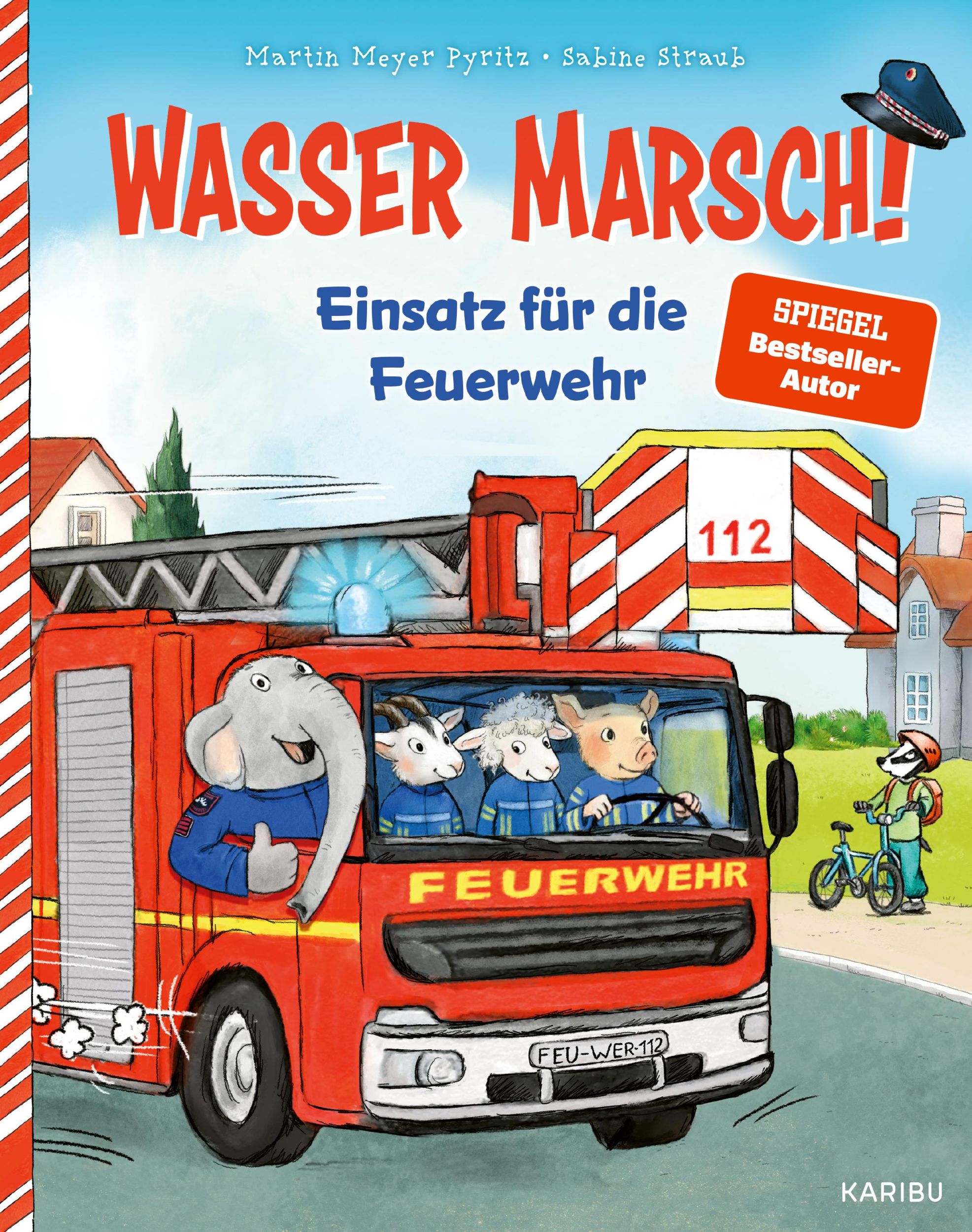 Cover: 9783961293889 | Wasser marsch! Einsatz für die Feuerwehr | Martin Meyer-Pyritz | Buch