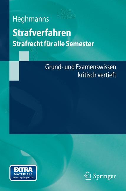 Cover: 9783642412363 | Strafverfahren | Michael Heghmanns | Taschenbuch | Springer