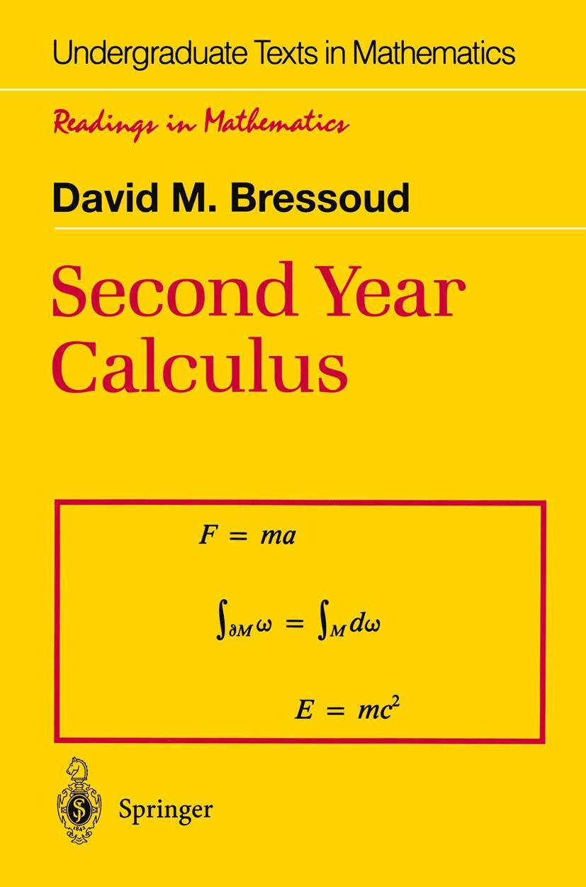 Cover: 9780387976068 | Second Year Calculus | From Celestial Mechanics to Special Relativity