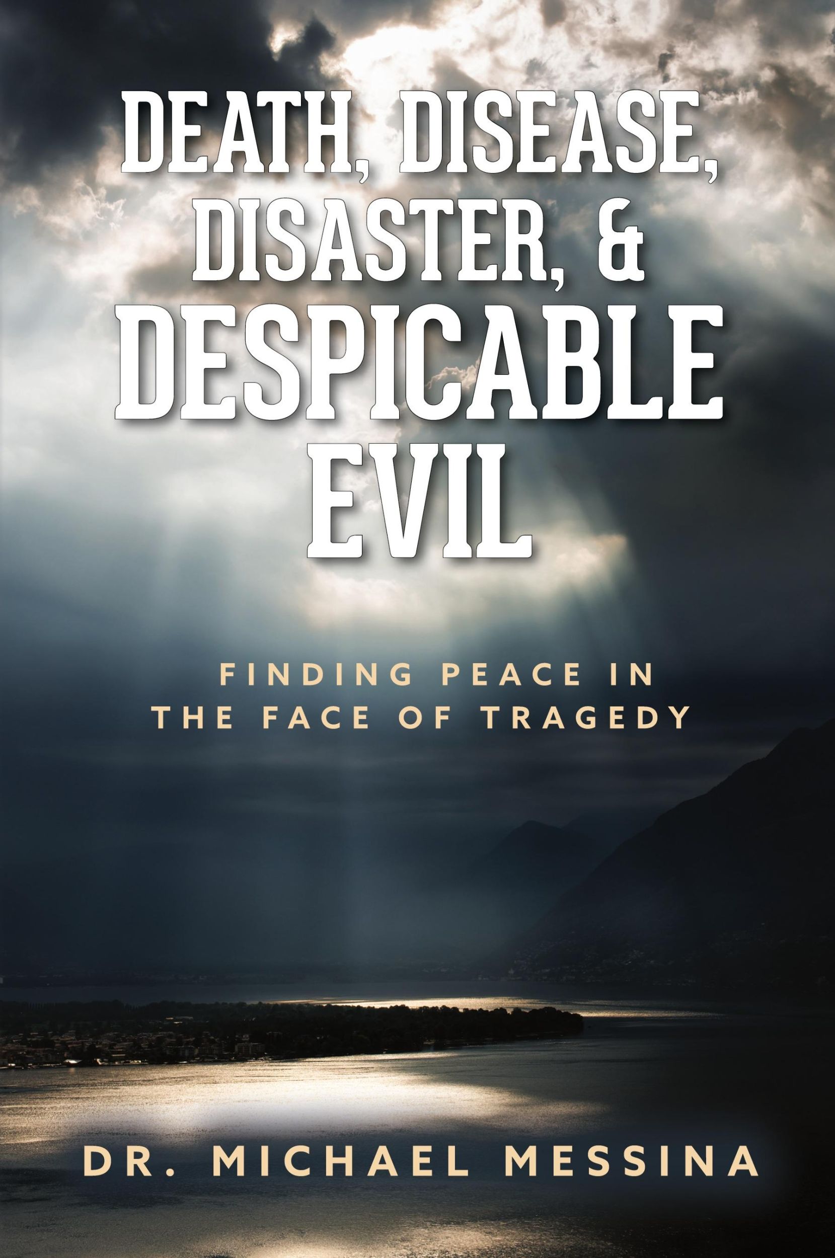 Cover: 9798822963573 | Death, Disease, Disaster, &amp; Despicable Evil | Michael Messina | Buch