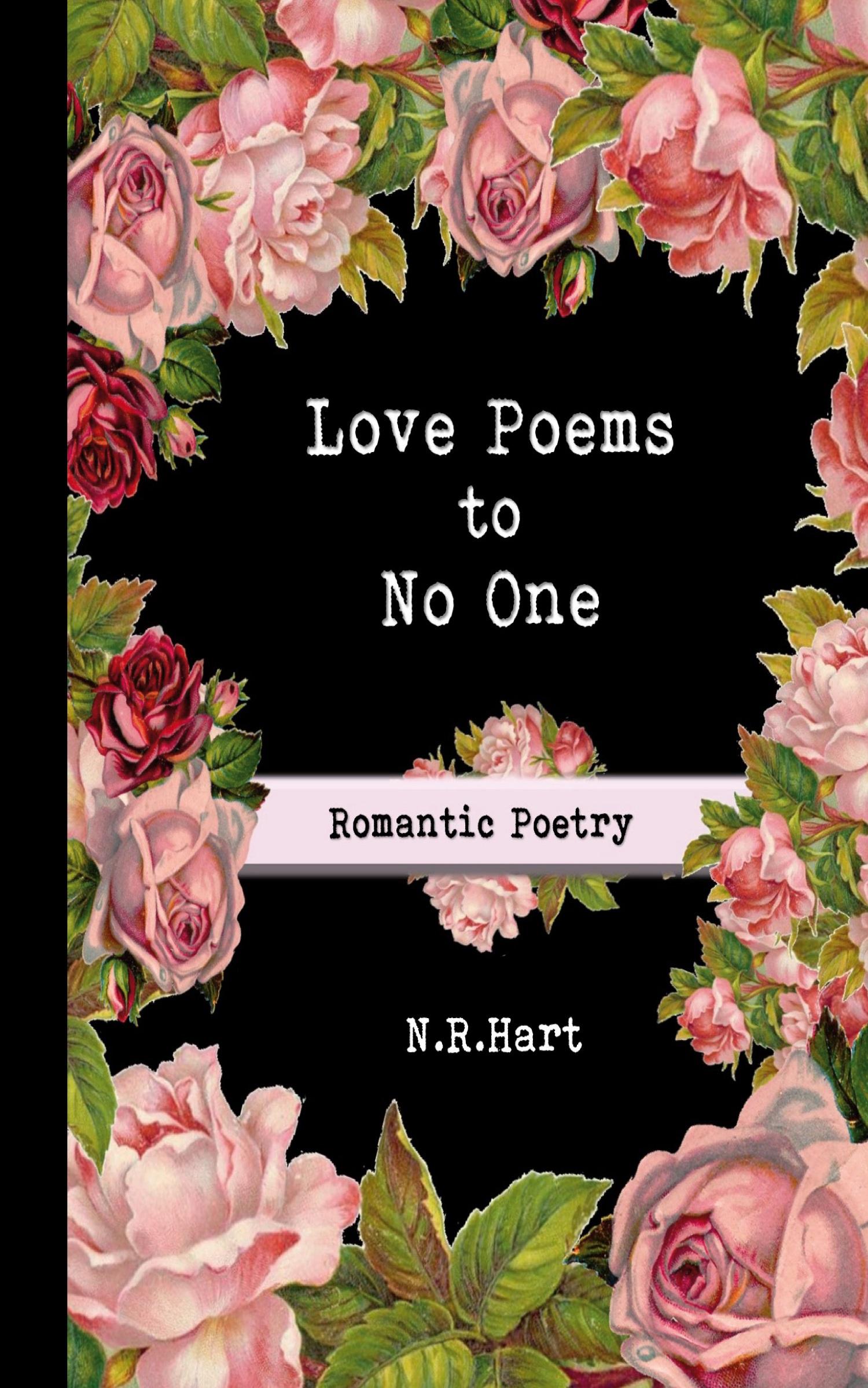 Cover: 9780578451169 | Love Poems to No One | Romantic Poetry | N. R. Hart | Buch | Englisch