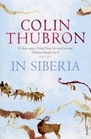 Cover: 9780099459262 | In Siberia | Colin Thubron | Taschenbuch | Kartoniert / Broschiert