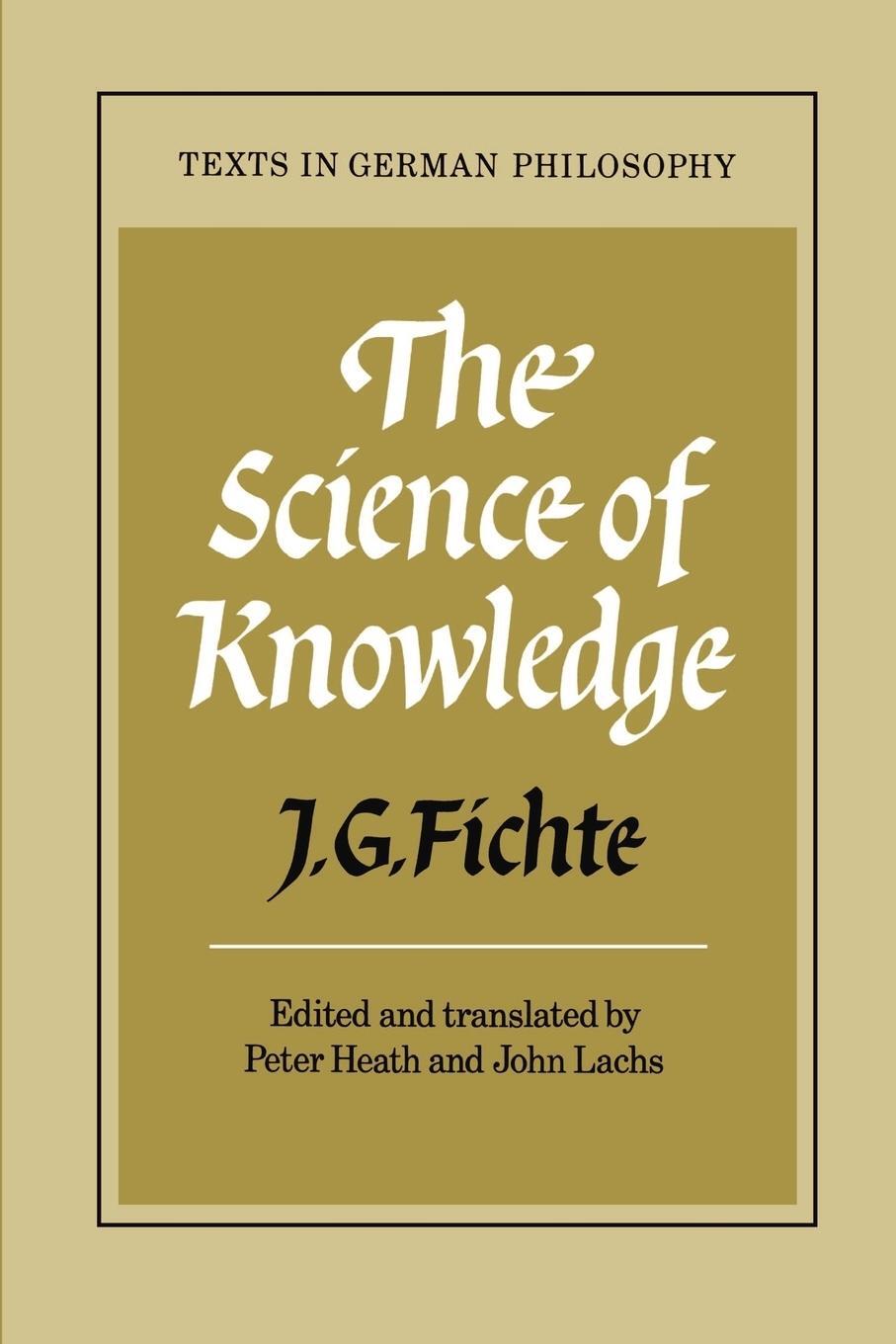 Cover: 9780521270502 | The Science of Knowledge | With the First and Second Introductions