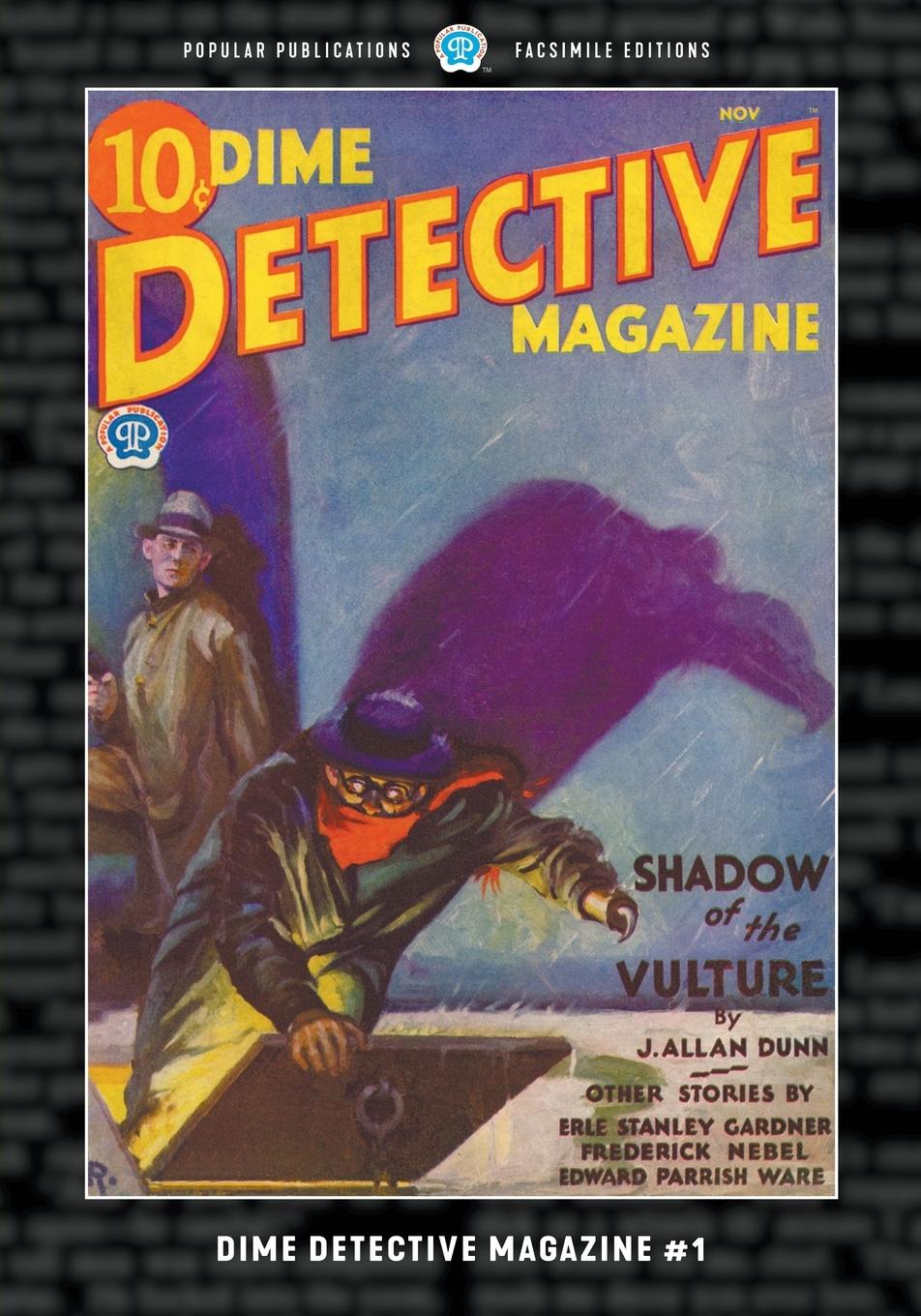 Cover: 9781618277060 | Dime Detective Magazine #1 | Facsimile Edition | J. Allan Dunn (u. a.)