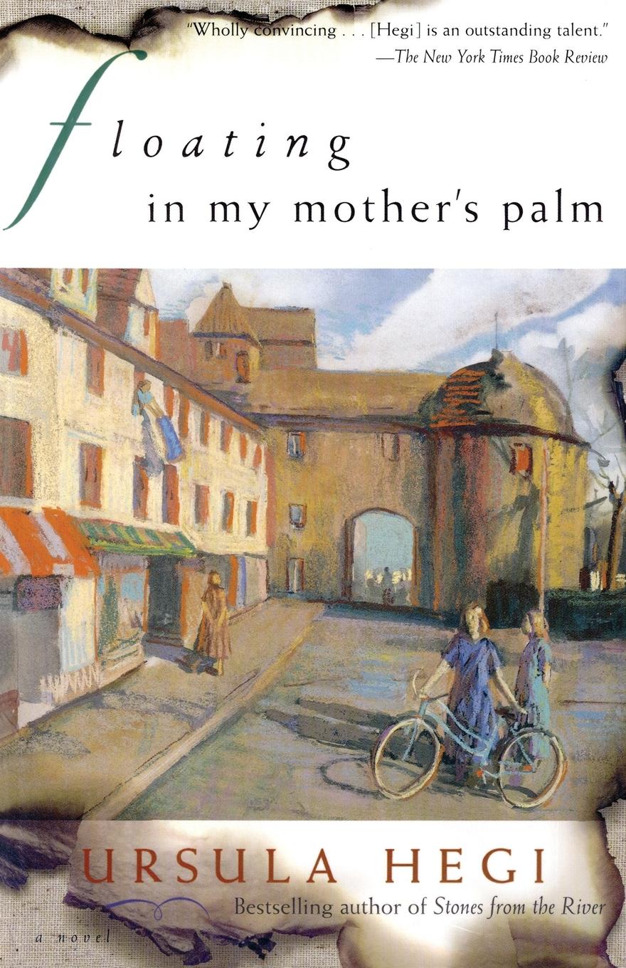 Cover: 9780684854755 | Floating in My Mother's Palm | Ursula Hegi | Taschenbuch | Paperback