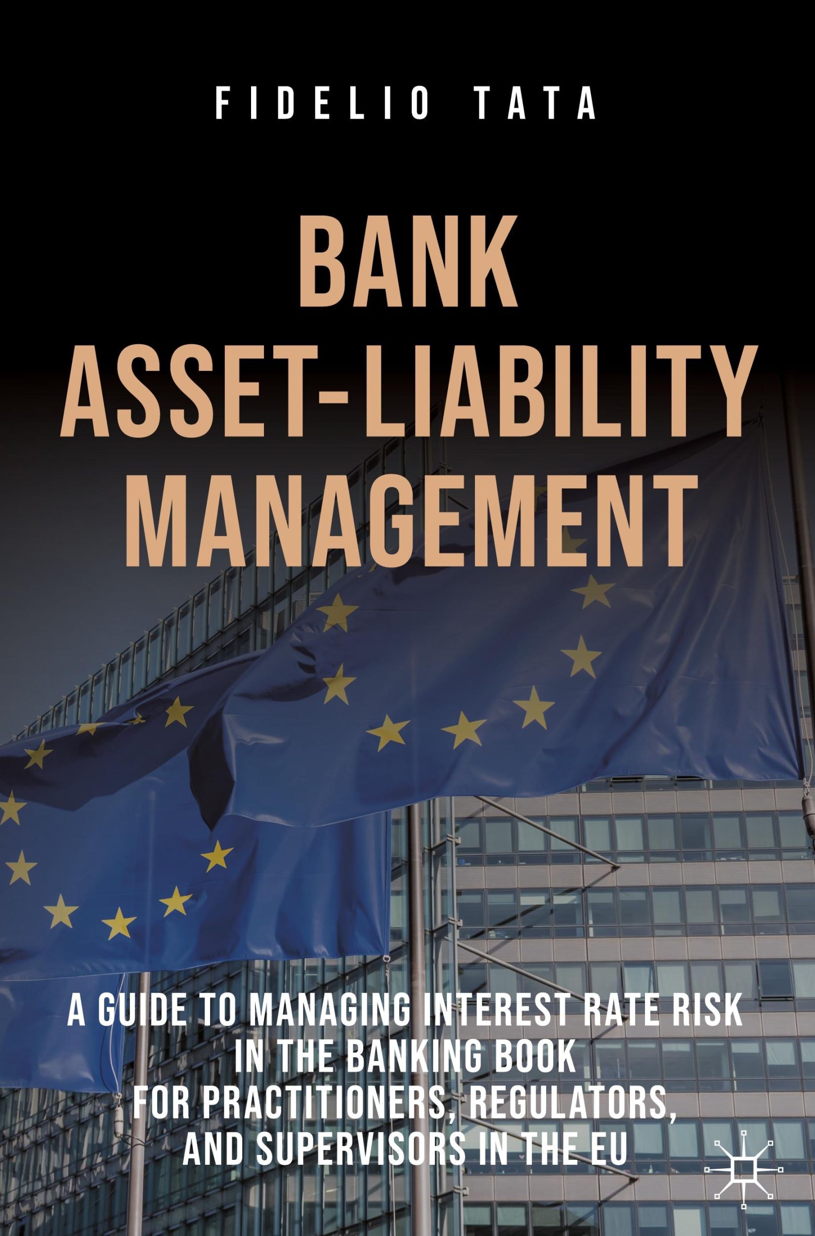 Cover: 9783031802041 | Bank Asset-Liability Management | Fidelio Tata | Buch | xxiv | 2025