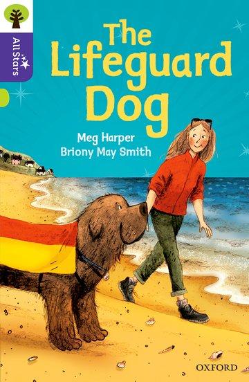 Cover: 9780198377535 | Oxford Reading Tree All Stars: Oxford Level 11: The Lifeguard Dog