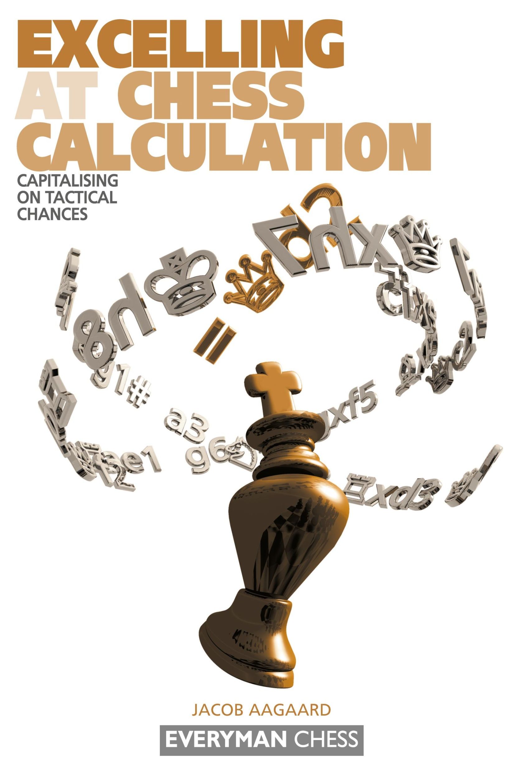 Cover: 9781857443608 | Excelling at Chess Calculation | Jacob Aagaard | Taschenbuch | 2009