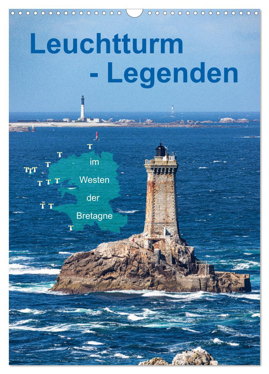 Cover: 9783435893652 | Leuchtturm-Legenden im Westen der Bretagne (Wandkalender 2025 DIN...