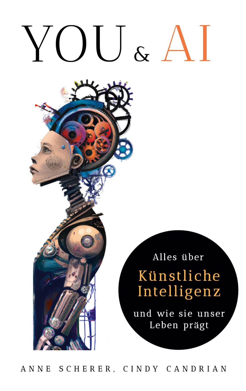 Cover: 9783752623352 | You &amp; AI: Alles über Künstliche Intelligenz und wie sie unser Leben...