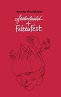 Cover: 9783844893052 | federleicht und felsenfest | Annette Brandstäter | Taschenbuch | 2012