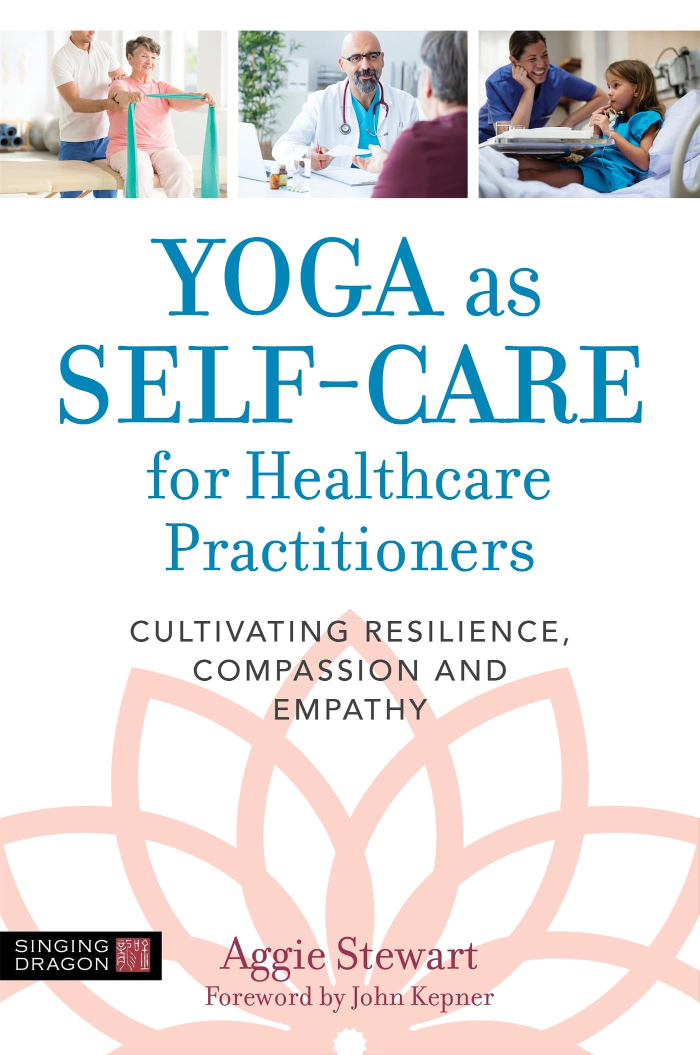 Cover: 9781848193963 | Yoga as Self-Care for Healthcare Practitioners | Aggie Stewart | Buch