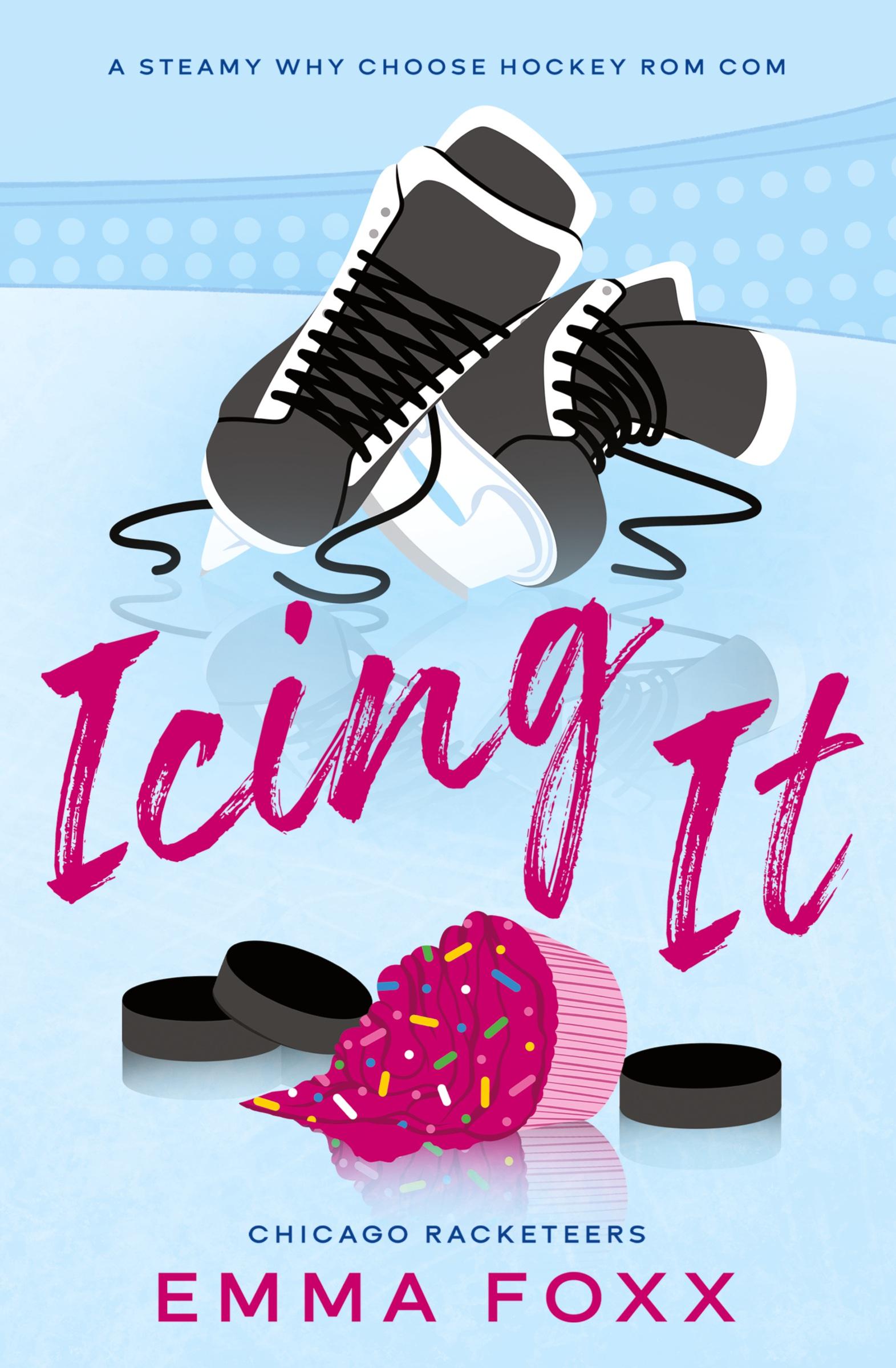 Cover: 9798989027422 | Icing It | Emma Foxx | Taschenbuch | Paperback | Englisch | 2024