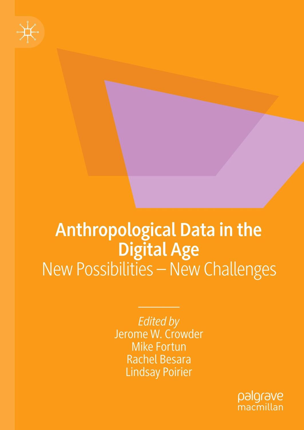 Cover: 9783030249243 | Anthropological Data in the Digital Age | Jerome W. Crowder (u. a.)