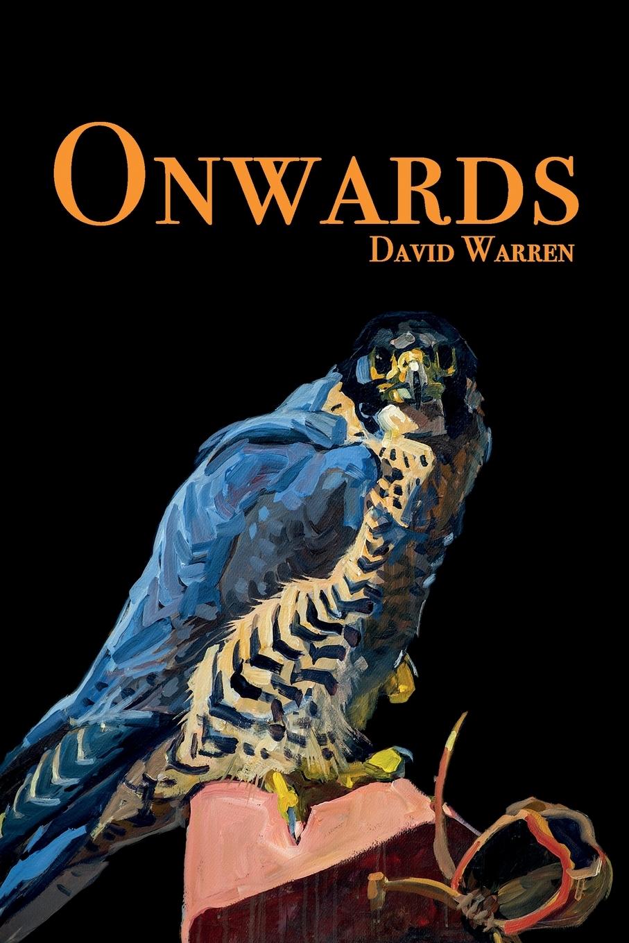 Cover: 9781738473601 | Onwards | David Warren | Taschenbuch | Englisch | 2023