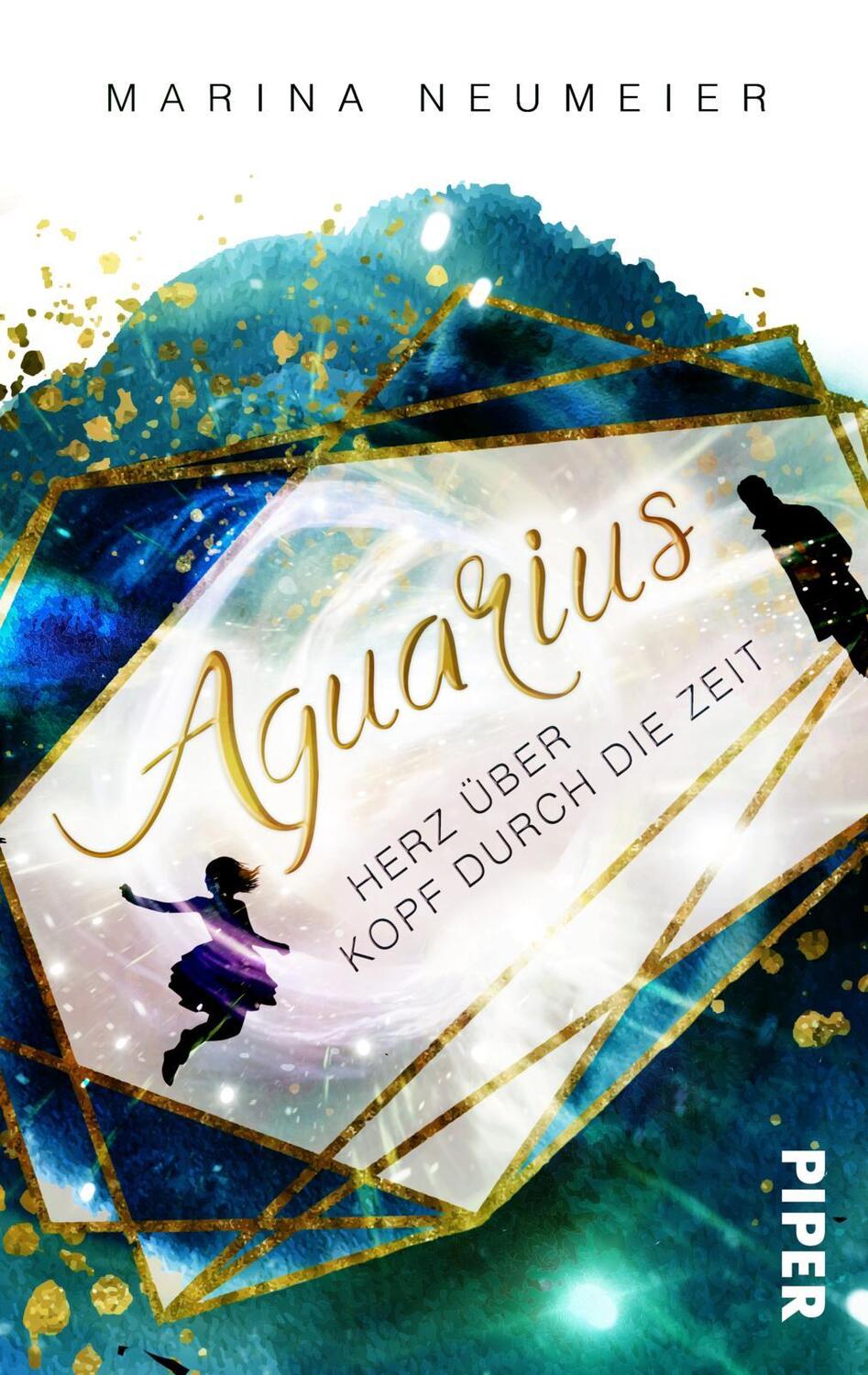 Cover: 9783492503488 | Aquarius - Herz über Kopf durch die Zeit | Roman | Marina Neumeier