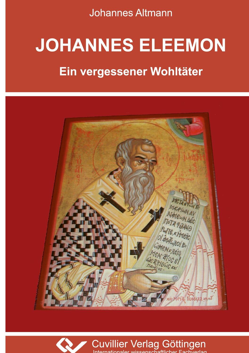 Cover: 9783869555584 | Johannes Eleemon - Ein vergessener Wohltäter | Johannes Altmann | Buch