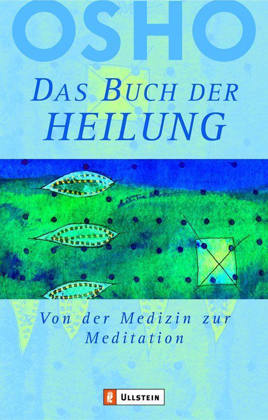 Cover: 9783548742137 | Das Buch der Heilung | Osho | Taschenbuch | 480 S. | Deutsch | 2004