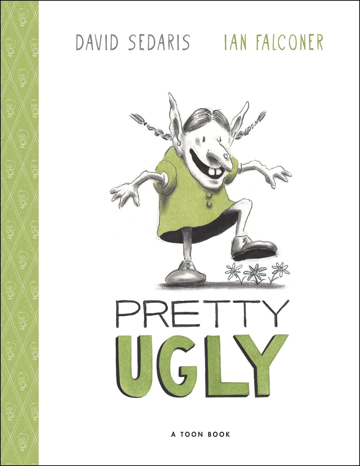 Cover: 9781662665271 | Pretty Ugly | David Sedaris | Buch | 32 S. | Englisch | 2024