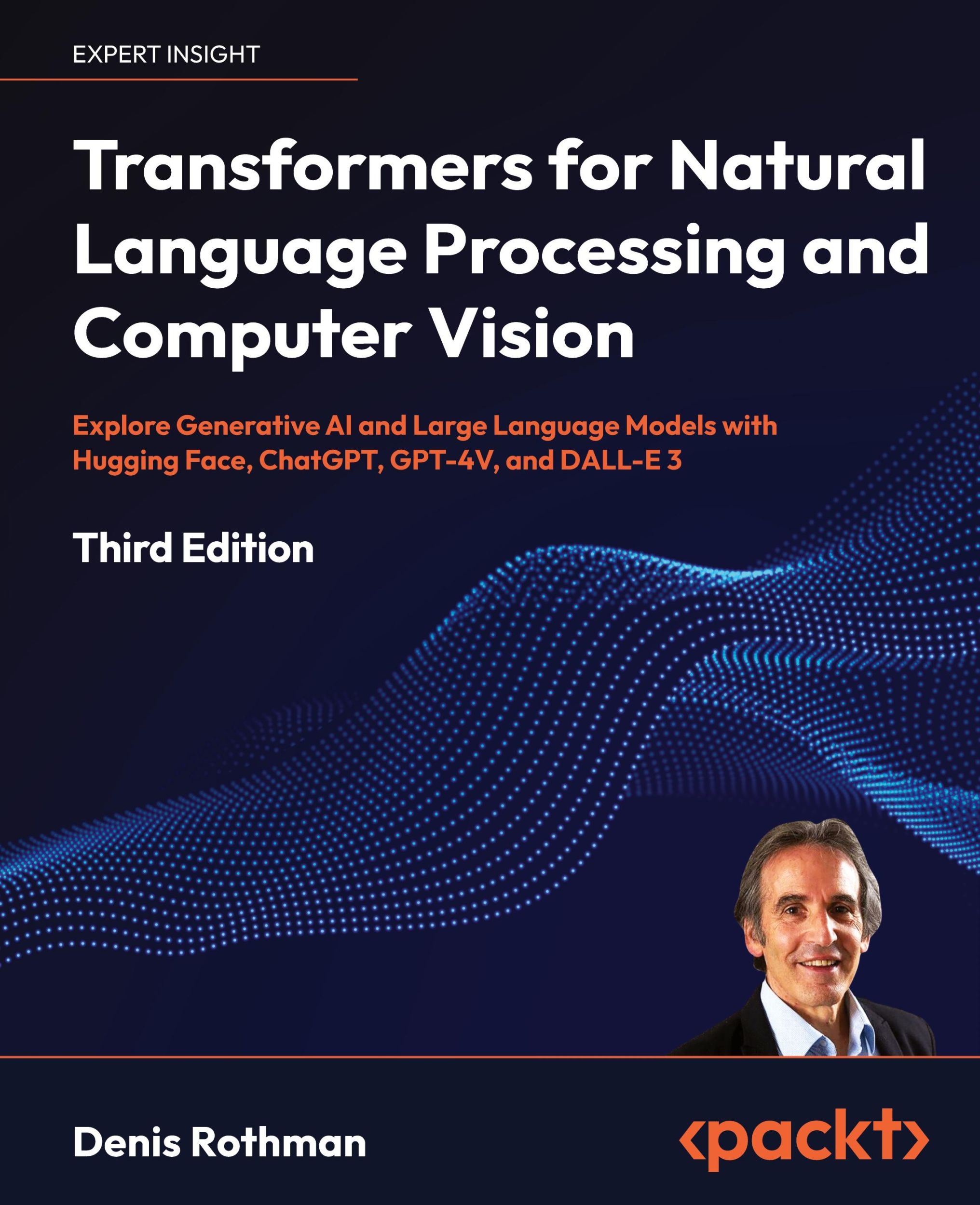 Cover: 9781805128724 | Transformers for Natural Language Processing and Computer Vision -...