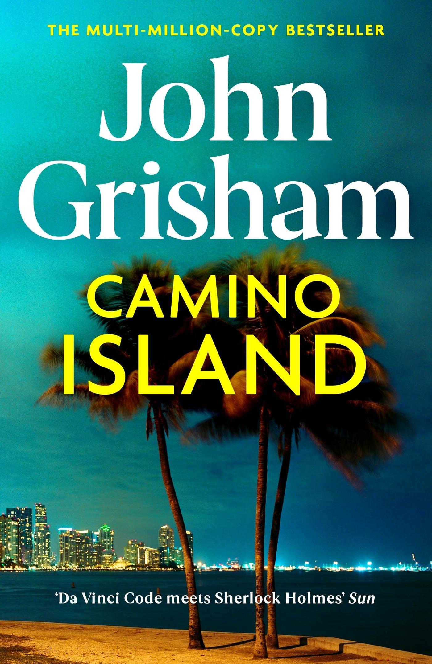 Cover: 9781473663749 | Camino Island | Sunday Times bestseller | John Grisham | Taschenbuch